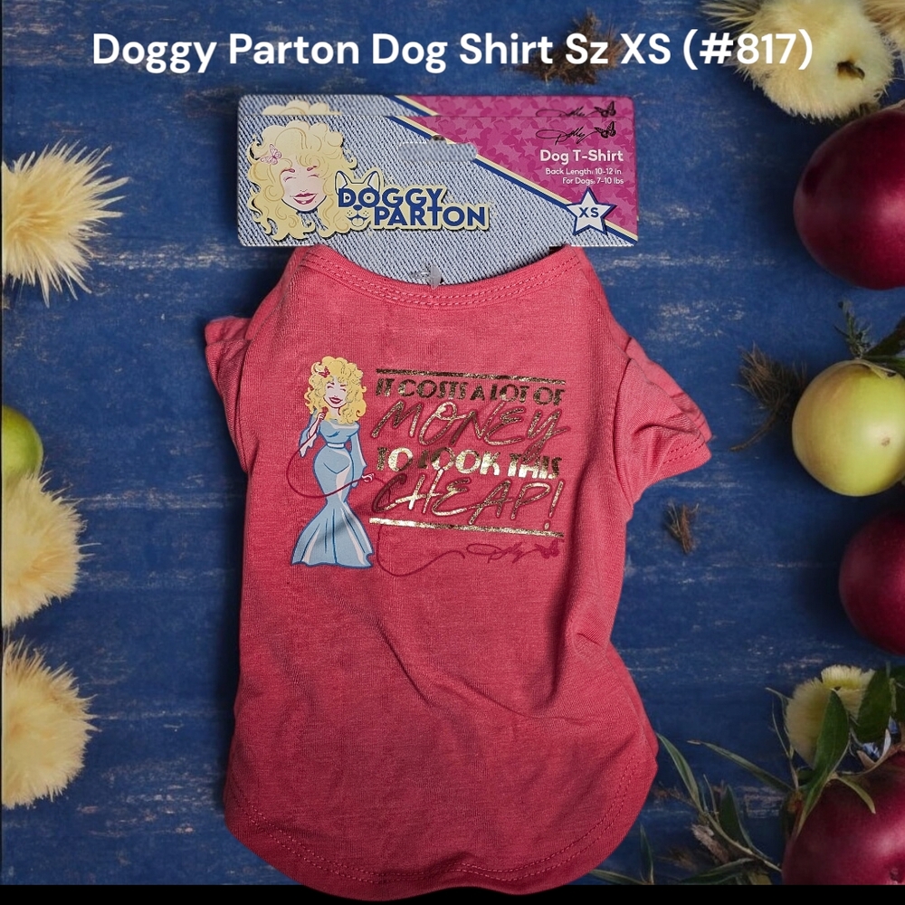 Doggy Parton Dog Shirt Sz XS #817